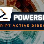Script Powershell : âge des mots de passe dans l'AD